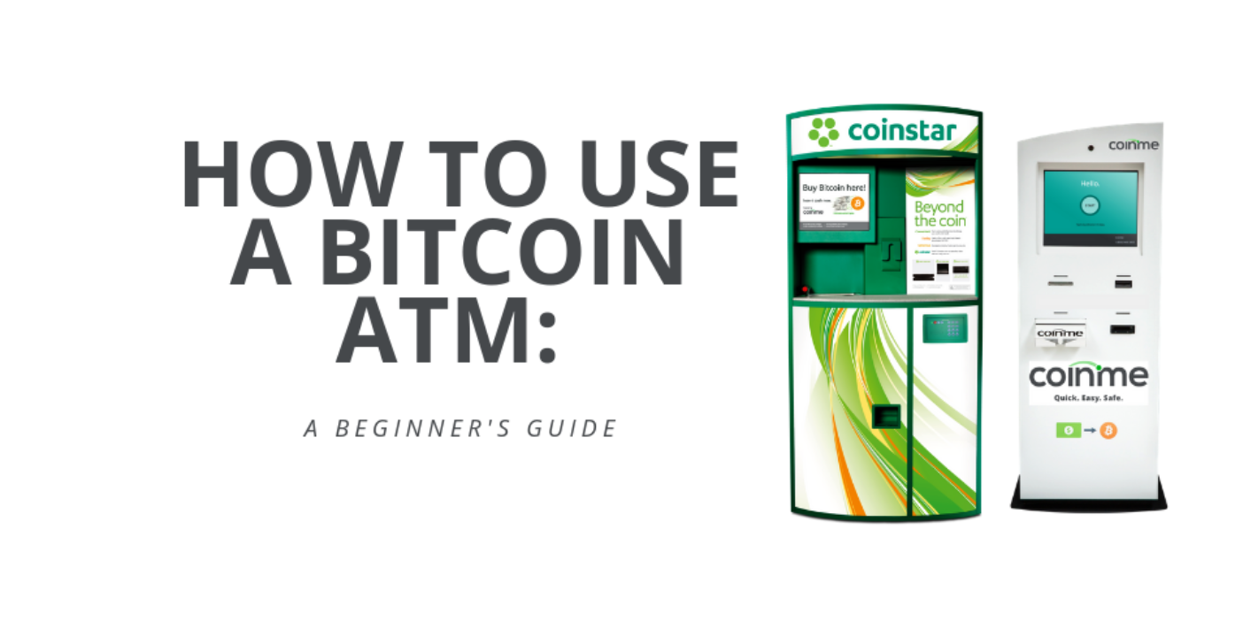 Beginner’s Guide On How To Use Bitcoin ATM in onramp